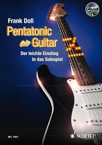 Pentatonic On Guitar: Der leichte Einstieg in das Solospiel. Gitarre. Lehrbuch. (Schott Pro Line) von Schott Music